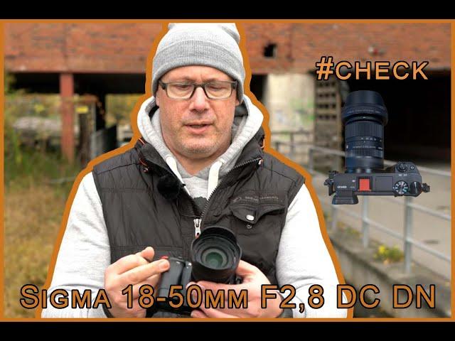 Das neue E Mount apsc Sigma18-50mm F2,8 DC DN #check