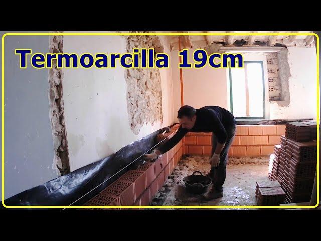 CONSTRUIR PAREDES DE TERMOARCILLA|| Reforma casa antigua