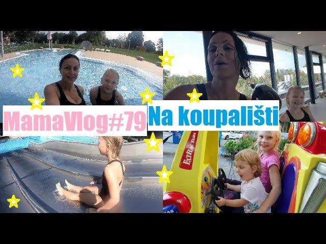 MamaVlog#79 | Na koupališti | Máma v Německu