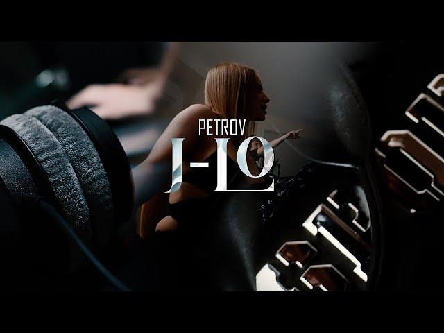 PETROV - J LO