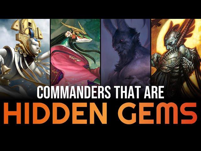 Hidden Gems: Underrated Commanders You Shouldn't Overlook | EDH | Magic the Gathering