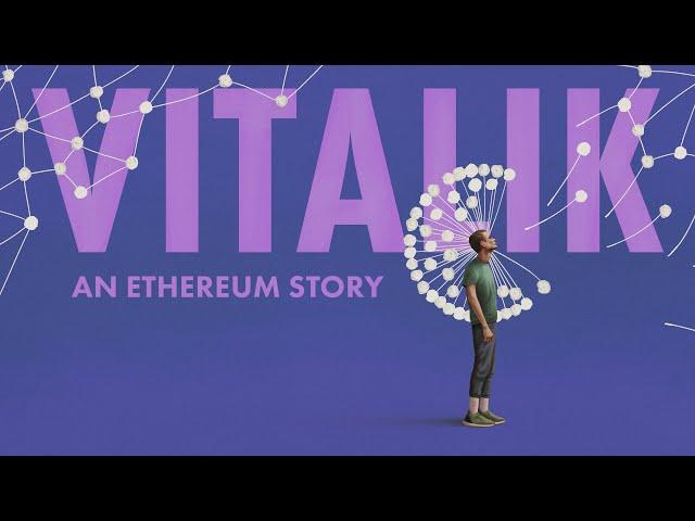 "Vitalik: An Ethereum Story" // Official Trailer