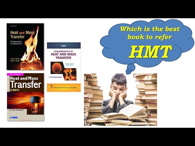 Best Books to Refer Heat and Mass Transfer for GATE/IES or University Examinations