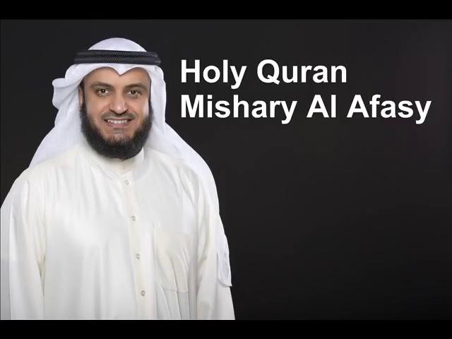 Holy Quran | Full Quran Recitation by Mishary Al Afasy