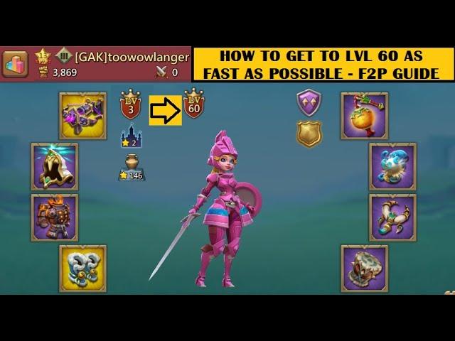 Lords Mobile - How to get to lvl 60 as fast as possible - 100% F2P