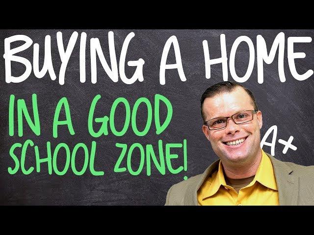 Tips to Buy a House in the Right School Zone!