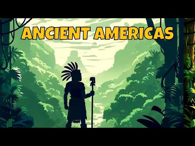 Ancient Americas: A Complete Overview