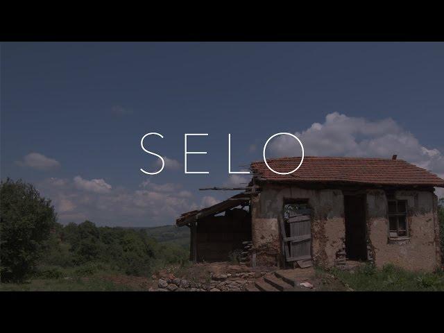 Selo (Village) | A Story From Village Life In Serbia