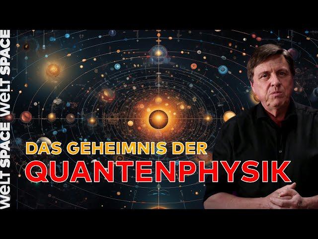 DIE PARADOXE WELT DER QUANTEN - Kein Makrokosmos ohne Mikrokosmos | DOKU Spacetime S06E06