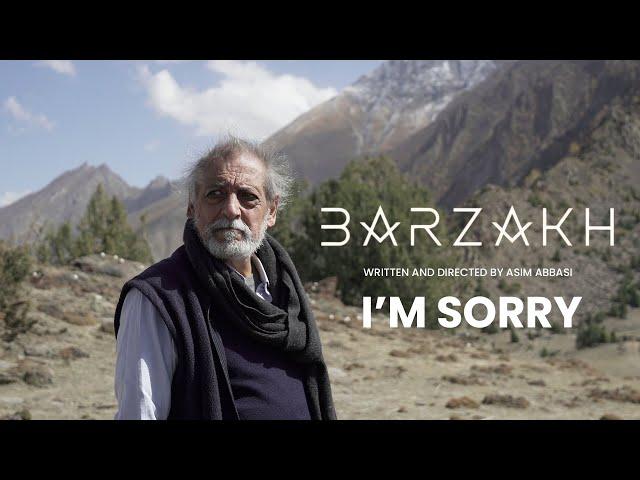 I'M SORRY | BARZAKH | FAWAD KHAN, SANAM SAEED, SALMAN SHAHID