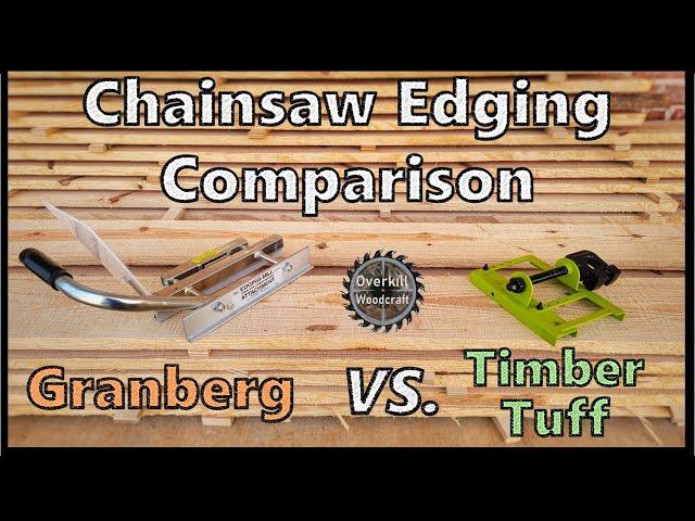 Chainsaw Mill Edge Guide Comparison - Granberg vs. Timber Tuff