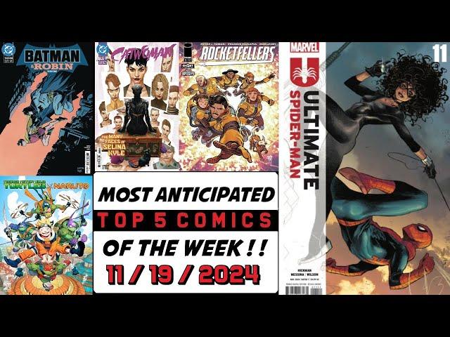 Top 5 Most Anticipated New Comic Books | 11-19-24