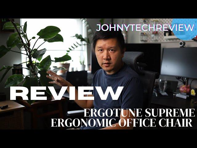 ErgoTune Supreme Chair Ergonomic Chair Review