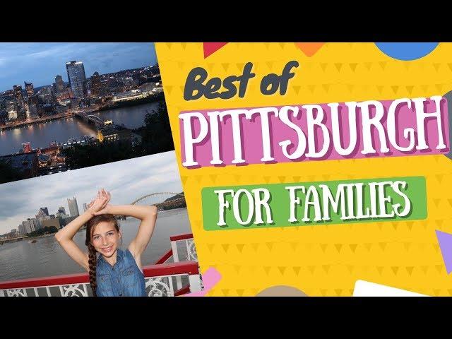 Visit Pittsburgh, Fun Things to do in Pittsburgh