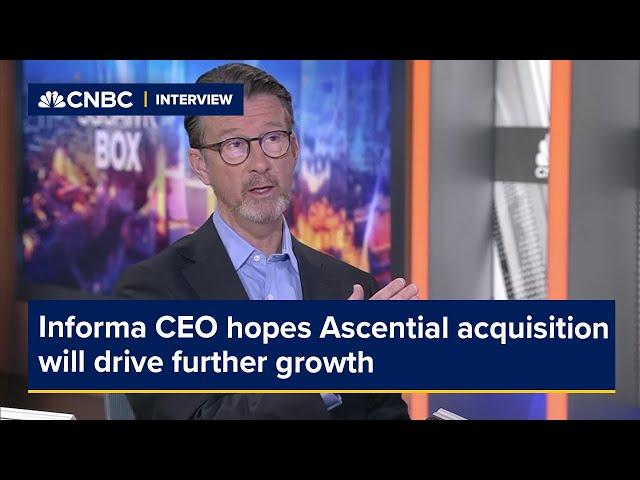 Informa CEO hopes Ascential acquisition will drive further growth