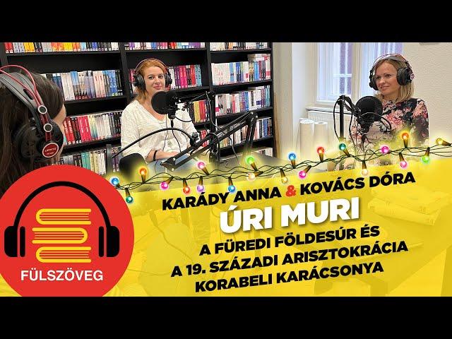 Úri Muri - A füredi Földesúr és a Habsburgok korabeli karácsonya