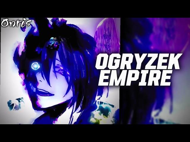 Ogryzek - Empire | Playlist Onris:196