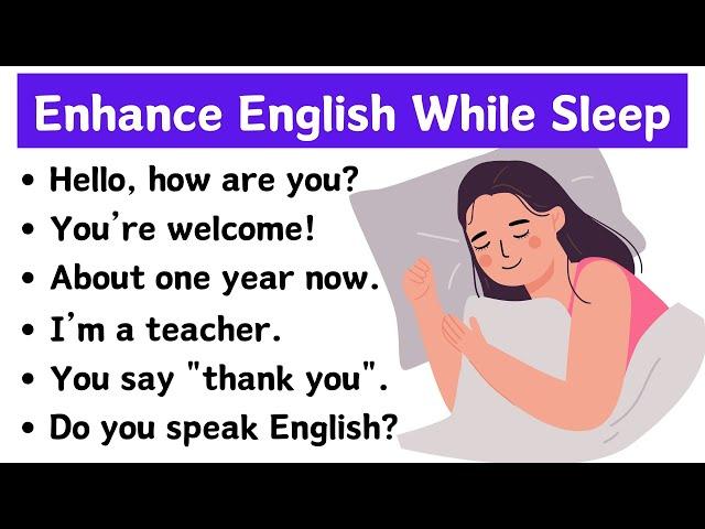 Enhance Your English While You Sleep | Effortless Listening & Speaking Practice