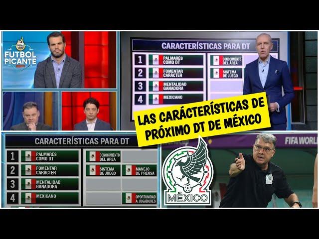 PERFIL del nuevo DT México: experiencia, carácter, mentalidad ganadora y MEXICANO | Futbol Picante