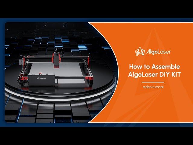 How to Assemble Algolaser DIY KIT