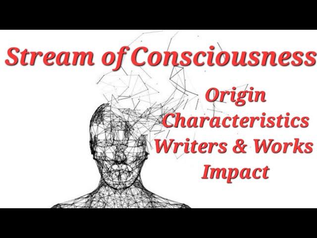 Stream of Consciousness in Literature