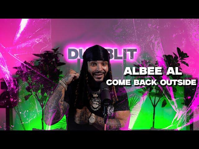 Albee Al - Come Back Outside | Dumblit Live Performance