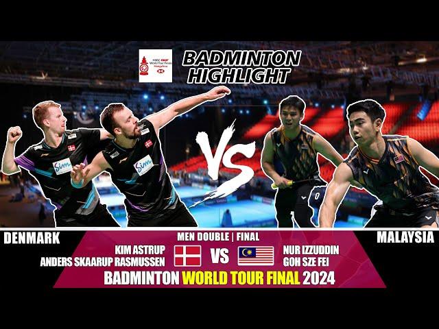 FINAL | ASTRUP / RASMUSSEN (DEN) vs GOH / IZZUDDIN (MAS) | HSBC BWF WORLD TOUR FINAL 2024