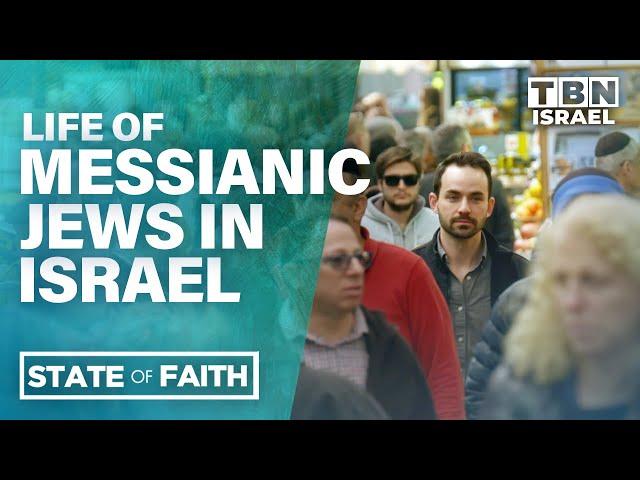 The State of Faith: Israel | Messianic Jews in Israel | TBN Israel