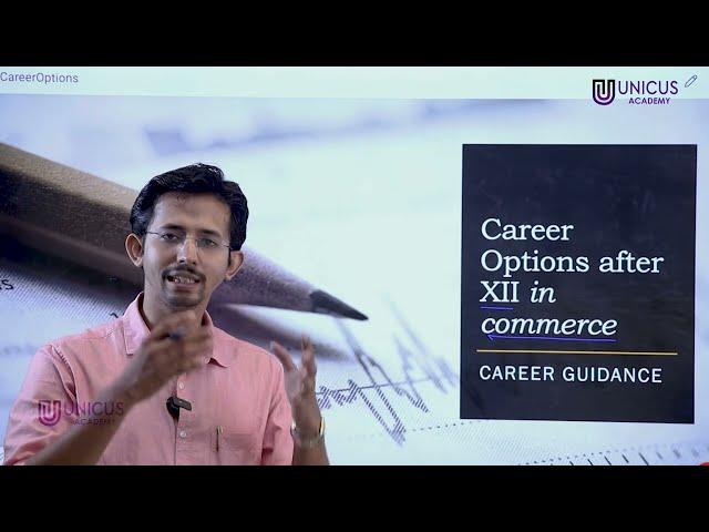 Explore Your Career Options in Commerce After Plus Two | Unicus Academy