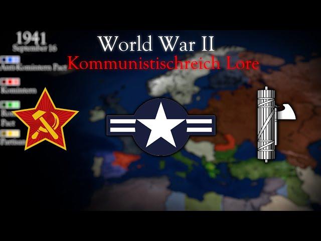 World War Two- Kommunistischreich Lore