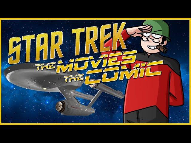 Star Trek Movie Comics Adaptations (ALL IN ONE) - Atop the Fourth Wall