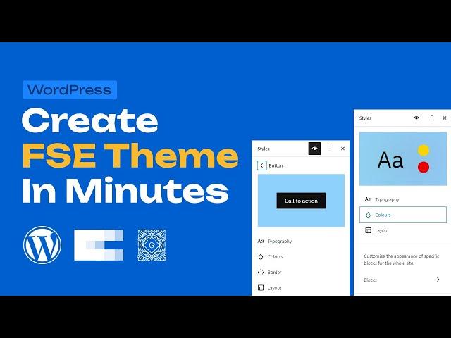 How to Create a Block Theme for WordPress in minutes! - FSE