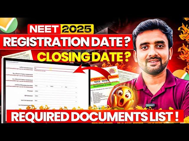 NEET 2025 Registration Date|NEET 2025 Online Application Form|NEET 2025 Required Documents list||