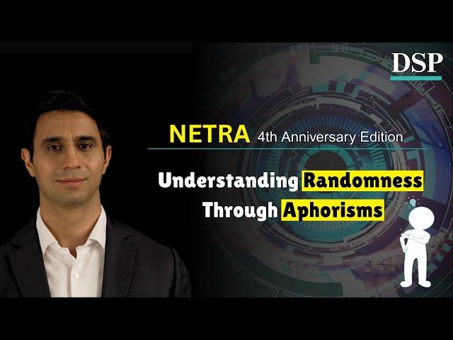 Randomness, Risk & Reality |Lessons from Taleb |Netra Anniversary Edition |June 2025 |Sahil Kapoor