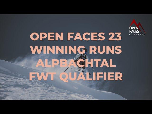 OPEN FACES 1*FWT Qual / 2*FWT Jun Alpachtal - Winner Runs