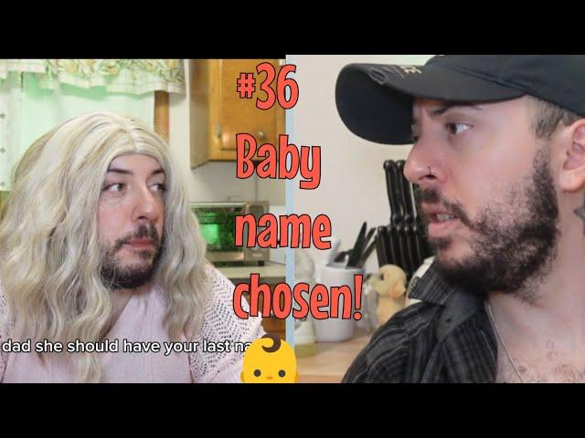 #36 They chose the baby name 