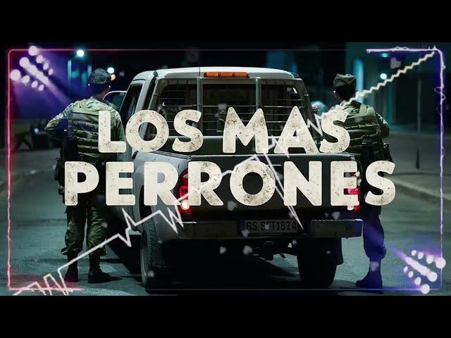 Los Mas Perrones Vol 2_DJ Nacho Corridos_NARCO CORRIDOS