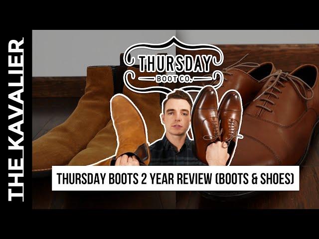 Thursday Boots Review 2 Years Later | Duke Chelsea Boots & Executive Oxfords