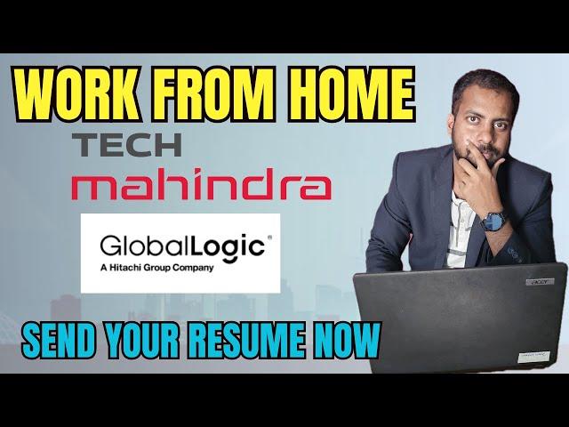 Tech Mahindra Hiring For Freshers Technical Role | GlobalLogic Hiring Started | Work From Home Job