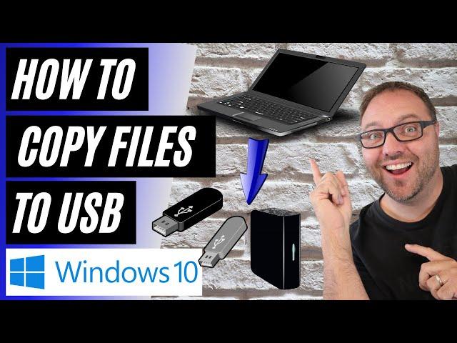 How to Copy Files to a Flash Drive, Thumb Drive, or External Hard Drive | Windows 10