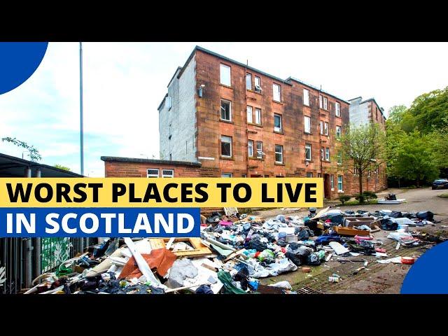 Worst Places to Live in Scotland