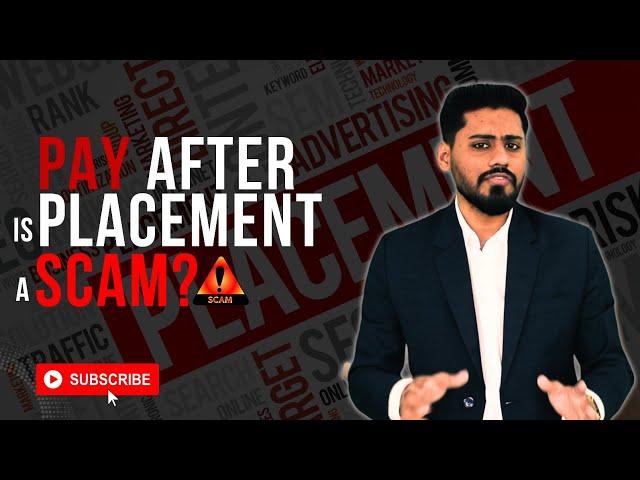 Pay After Placement Scam exposed || Harsh reality of Pay After Placement | My Honest Review