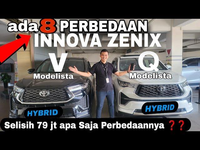 Review Lengkap Perbedaan Innova Zenix V hybrid modelista dengan Innova Q hybrid modelista 2023 2024