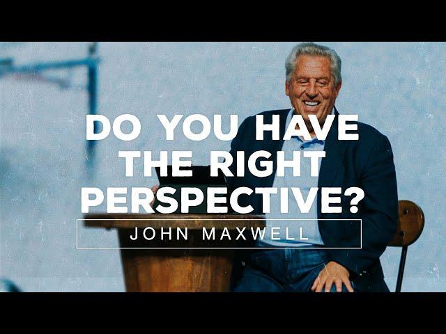 John Maxwell on Perspective