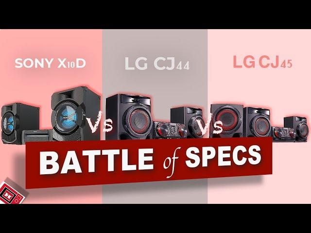 Sony Shake X10D vs LG Xboom CJ44 vs LG Xboom CJ45 | Battle of specs