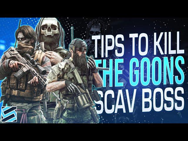 TIPS TO KILL THE NEW ROGUE SCAV BOSSES (The Goons) - Escape from Tarkov