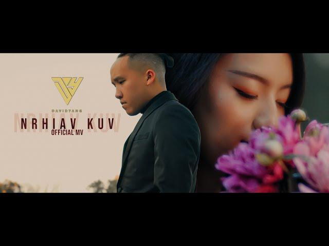 Nrhiav Kuv - David Yang (OFFICIAL MUSIC VIDEO)