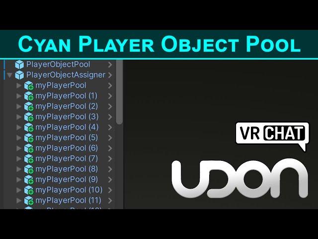 How to give an object to every player : Cyan Player Object Pool Setup - Udon / VRChat SDK3.0