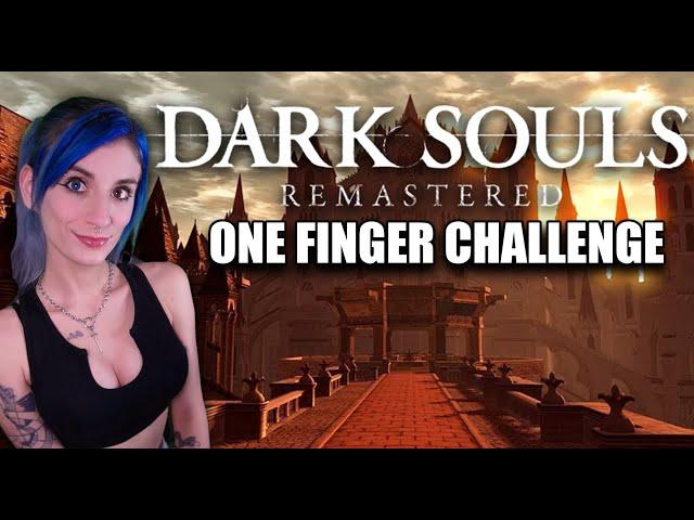 Let's Play Dark Souls: Remastered ONE FINGER Challenge | Day 1