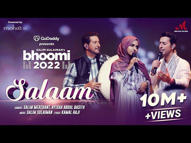 Salaam | GoDaddy India presents Bhoomi 2022 | Ayisha Abdul Basith, Salim Sulaiman | Kamal Haji